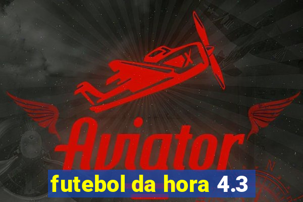 futebol da hora 4.3